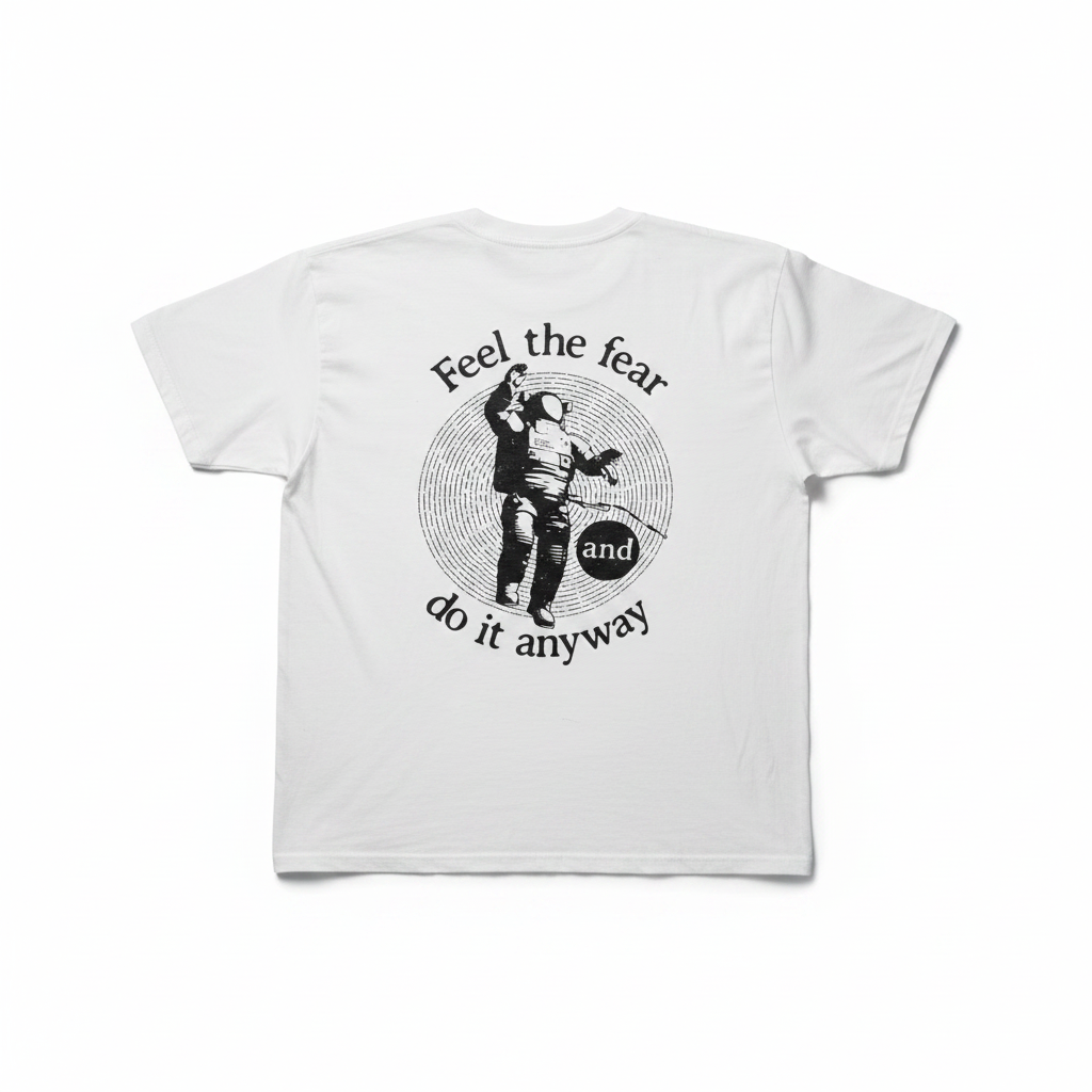Feel the Fear T-shirt